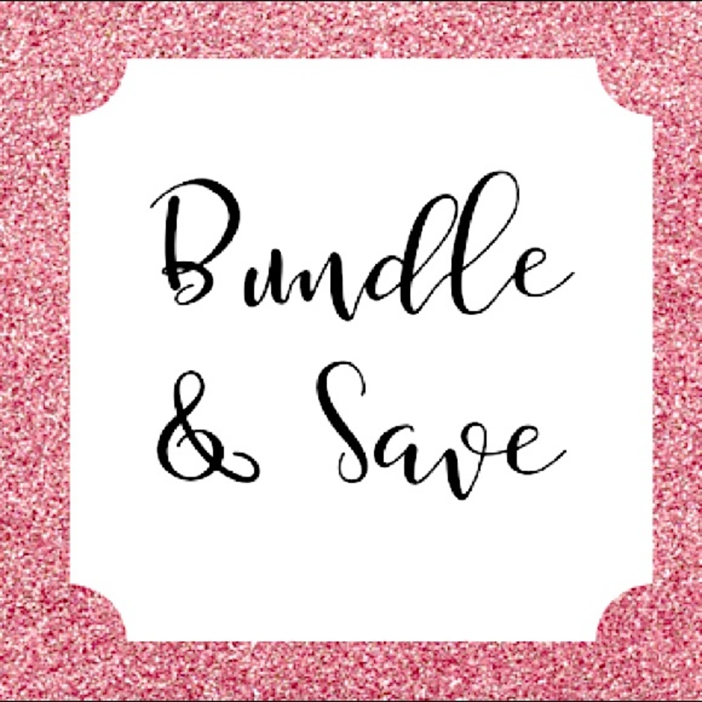Bundle and SAVE!